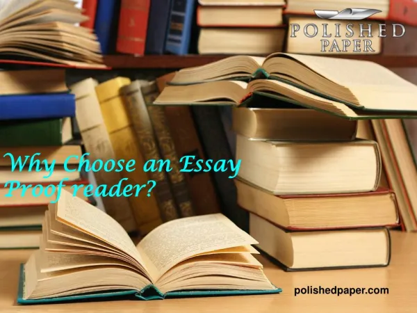 Why choose an essay proofreader?