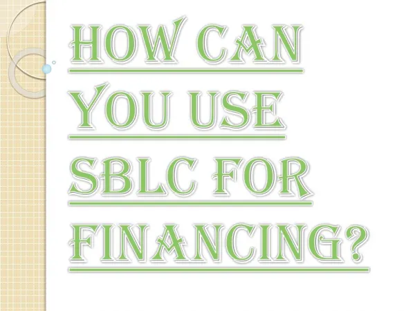Most Powerful Tools use SBLC for Financing