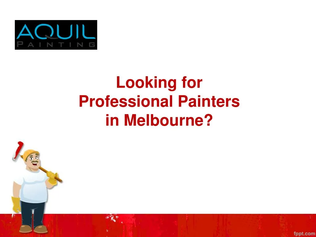 looking for professional painters in melbourne