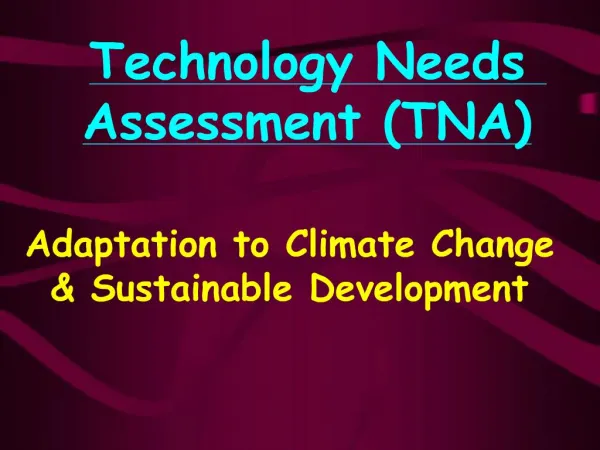 Technology Needs Assessment TNA