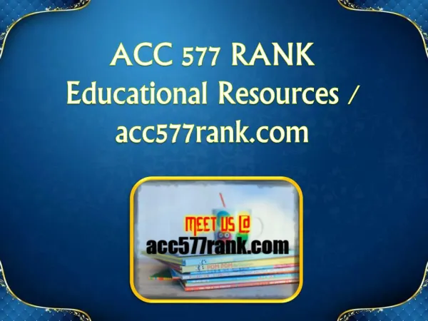 ACC 577 RANK Educational Resources - acc577rank.com