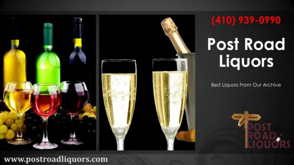 Get your favorite Beer, Wine and Spirits at Post Road Liquors | (410) 939-0990