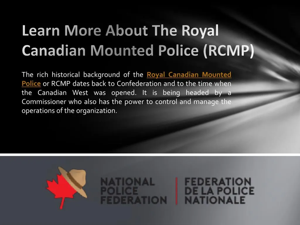 learn more about the royal canadian mounted police rcmp
