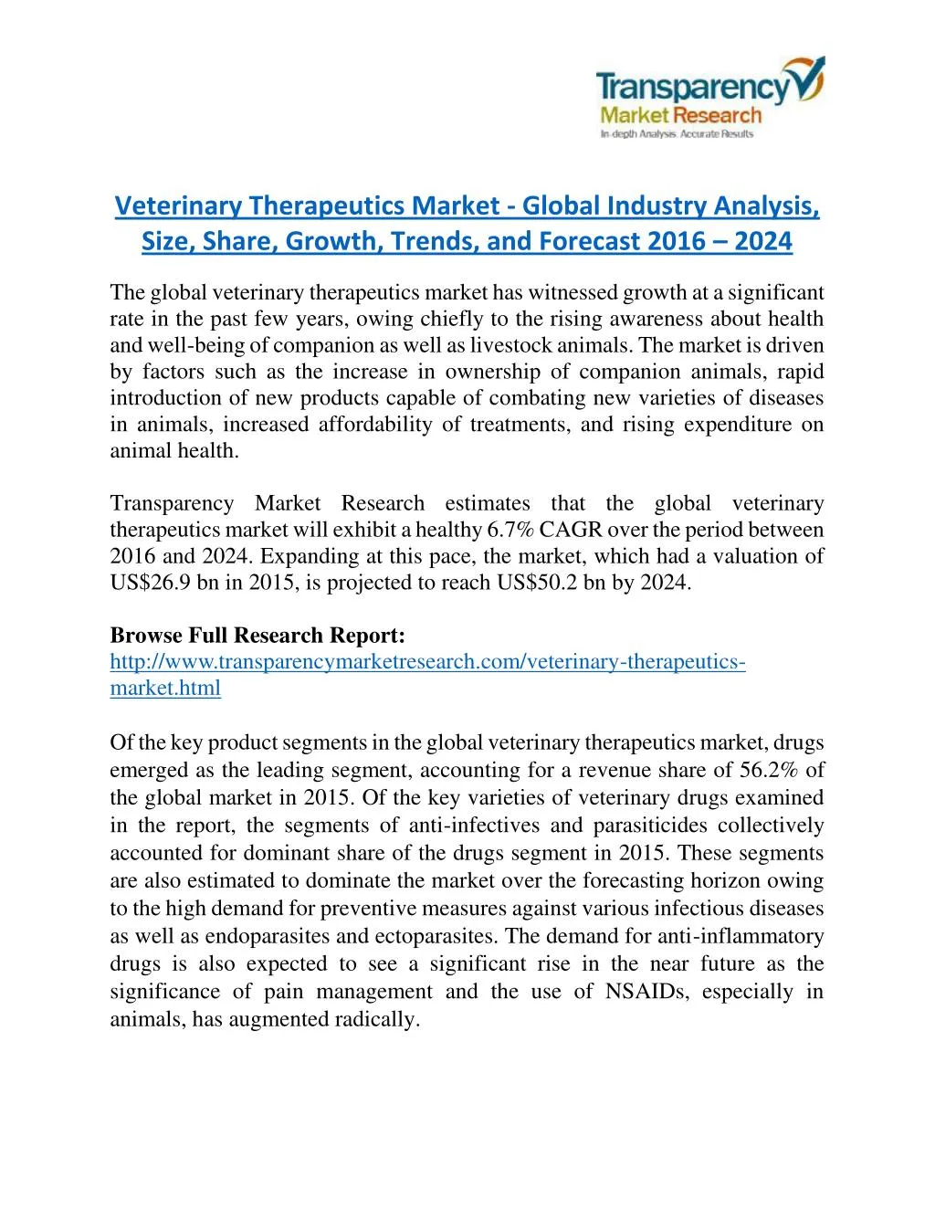 veterinary therapeutics market global industry