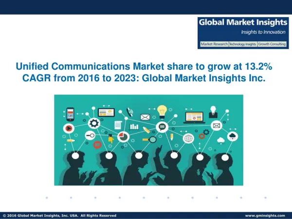 Unified Communications Market in Government applications to grow at 14.5% CAGR from 2016 to 2023