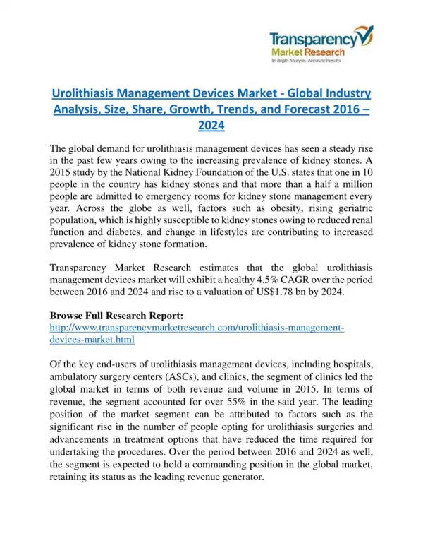 Urolithiasis Management Devices Market Research Report Forecast to 2024