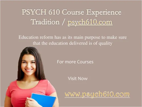 PSYCH 610 Course Experience Tradition / psych610.com