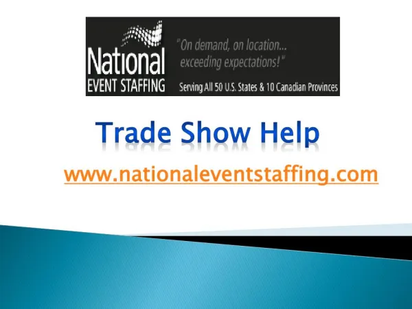 Trade Show Help - www.nationaleventstaffing.com