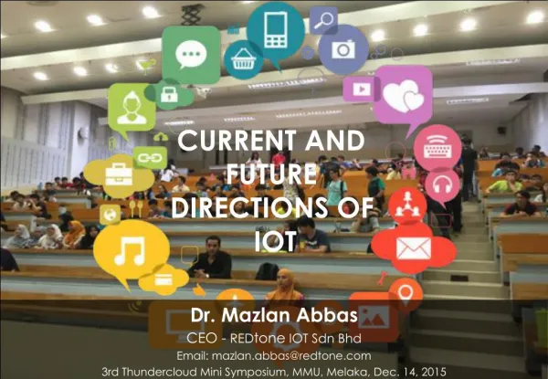 Current and Future Directions of Internet of Things