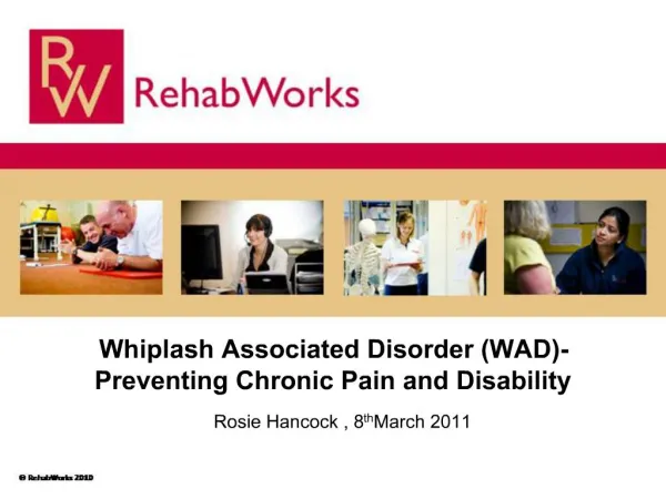 Whiplash Associated Disorder WAD- Preventing Chronic Pain and Disability