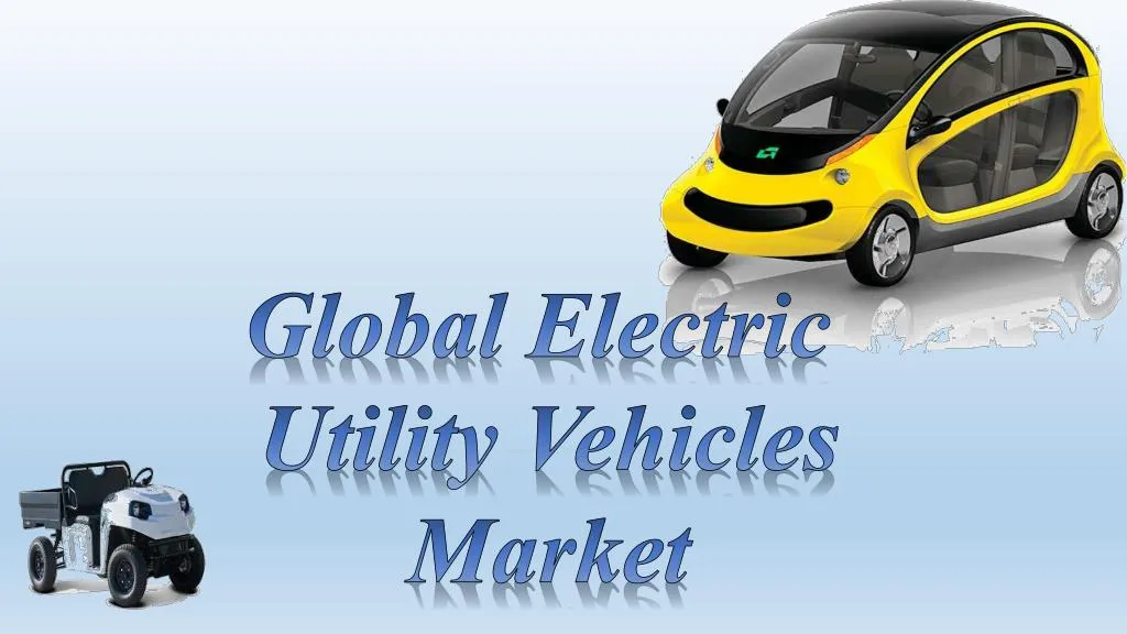 global electric utility vehicles market