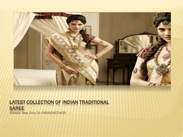 LATEST COLLECTION OF INDIAN TRADITIONAL SAREE