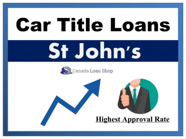 Car Title Loans in St John's