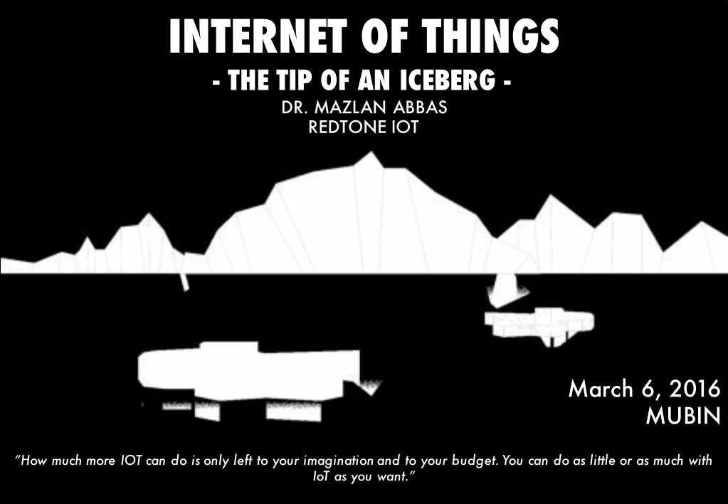 internet of things the tip of an iceberg