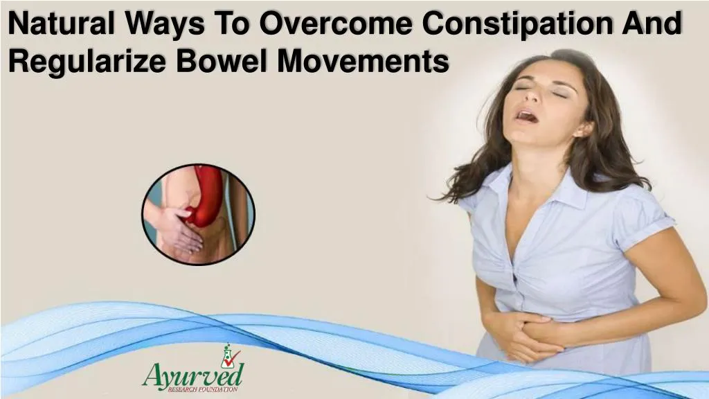 natural ways to overcome constipation
