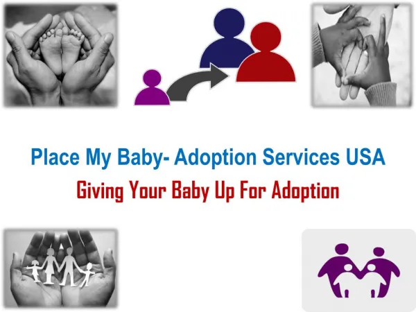 Giving Your Baby Up for Adoption? Explore Some Hopeful Families