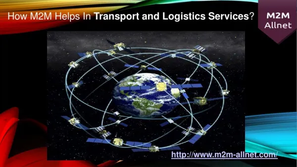 How M2M Helps In Transport and Logistics Services?