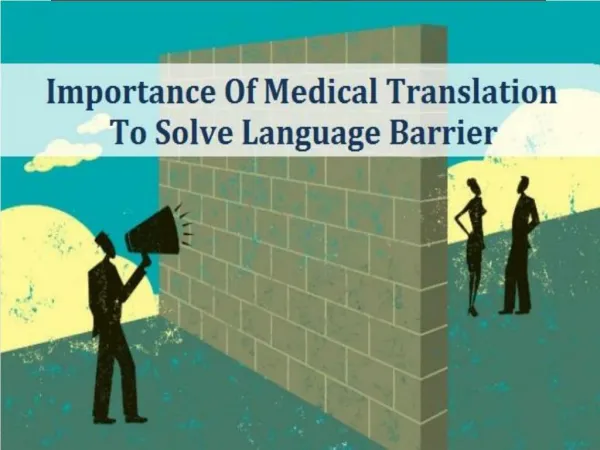 Importance Of Medical Translation To Solve Language Barrier