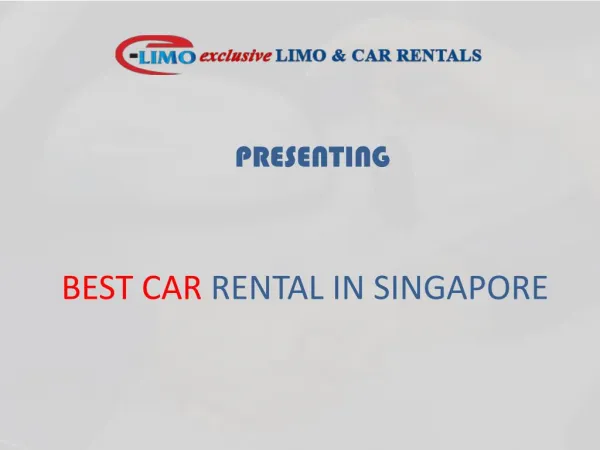 Car Rental in Singapore | Exclusive Limo