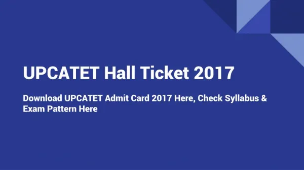 UPCATET Hall Ticket 2017, Check Exam Pattern & Syallbus And Download Admit Card Here
