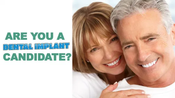 Are You a Dental Implant Candidate