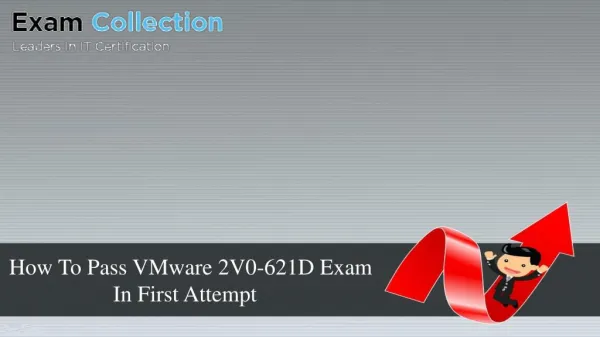 How To Pass VMware 2V0-621D Exam in First Attempt