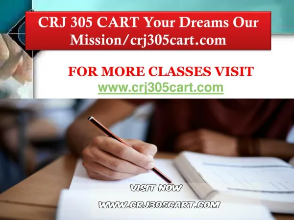 CRJ 305 CART Your Dreams Our Mission/crj305cart.com