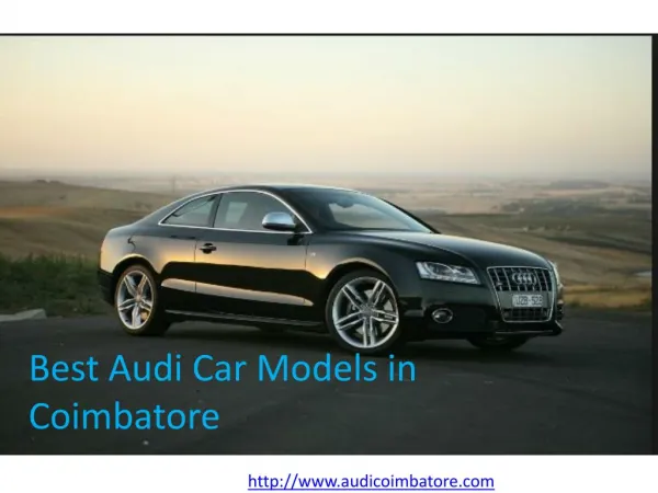 Overview: Best Audi Car Models in Coimbatore