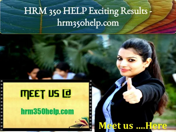 HRM 350 HELP Exciting Results -hrm350help.com