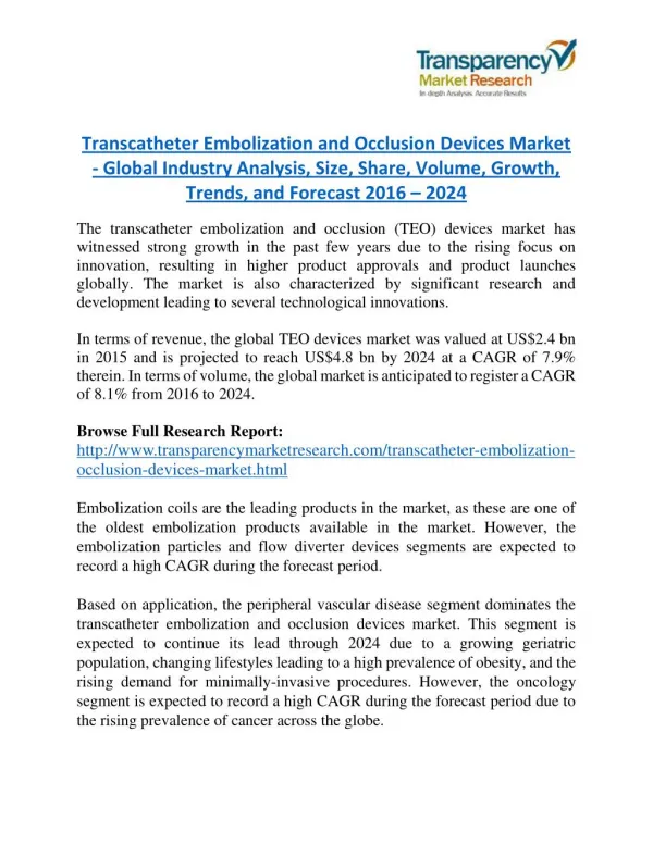 Transcatheter Embolization and Occlusion Devices Market - Positive long-term growth outlook 2024