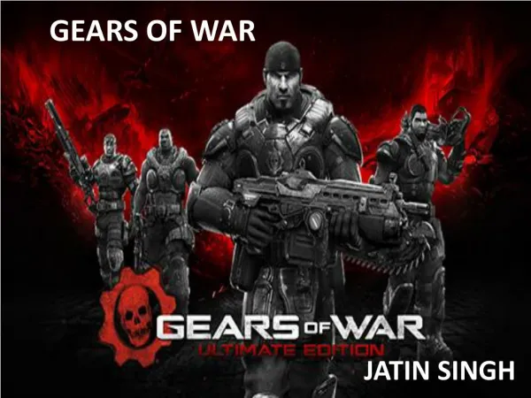 Gears of war's Design,Music,History,Award and Reception