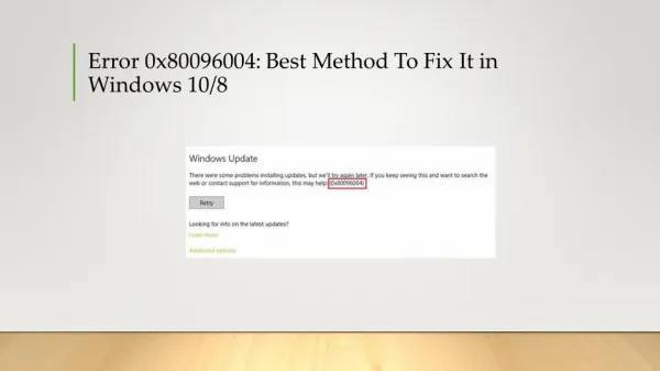 How to Fix Windows Update Error 0x80096004 in Windows 10