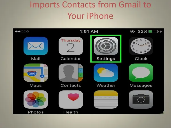 Imports Contacts from Gmail to Your iPhone