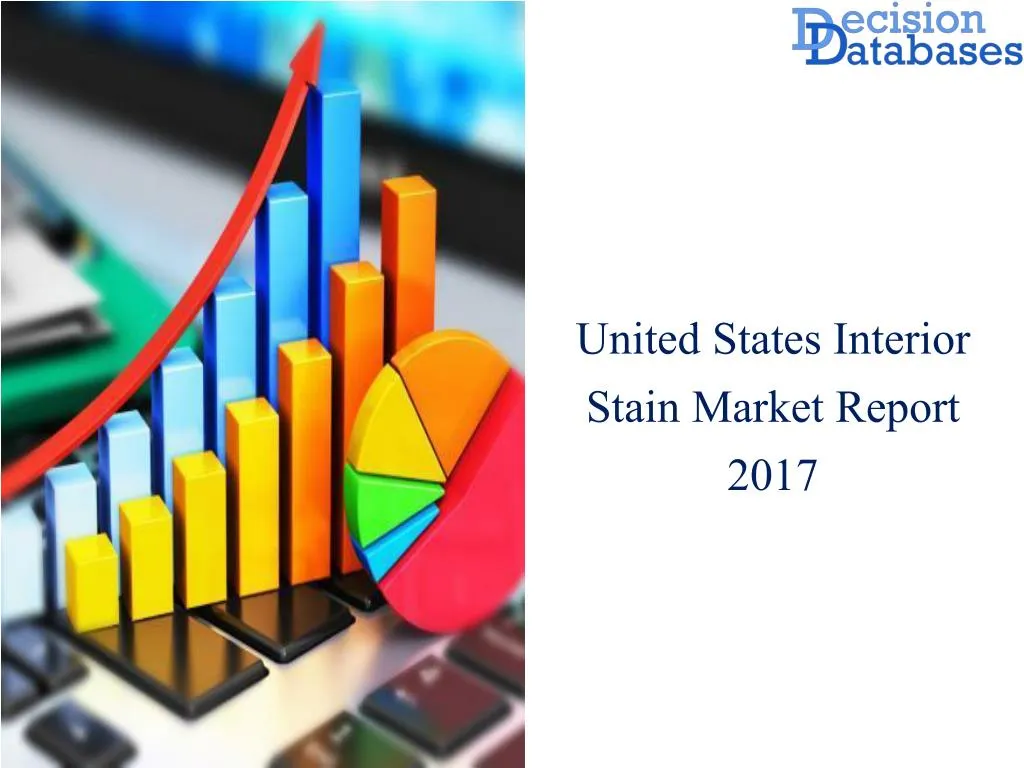 united states interior stain market report 2017
