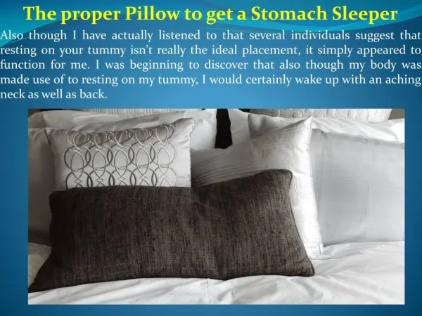 The proper Pillow to get a Stomach Sleeper