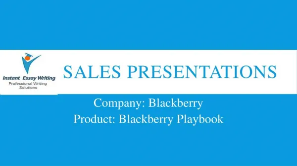 Sample PPT on Sales Presentations by Instant Essay Writing