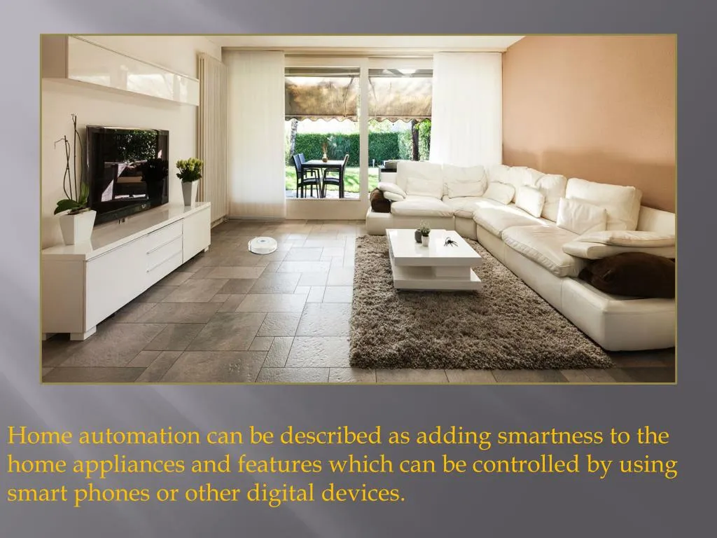 home automation can be described as adding