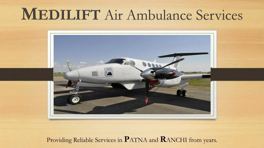 m edilift air ambulance services
