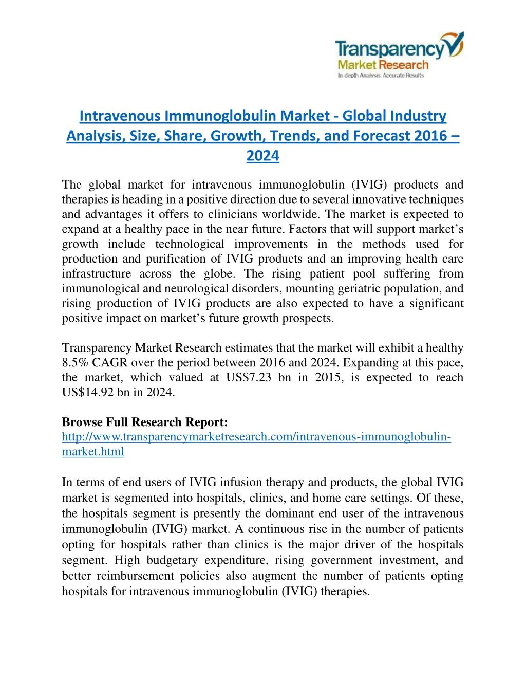 intravenous immunoglobulin market global industry