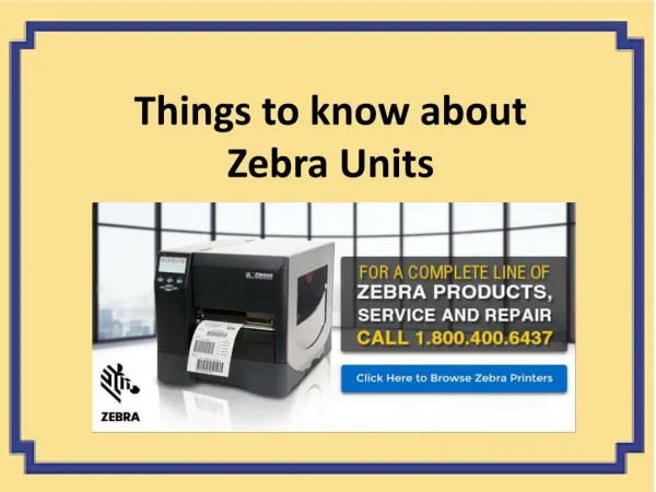 Get zebra unit products at affordable price from ebarcode