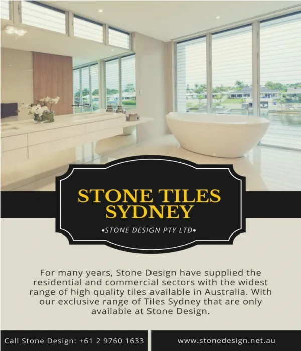 Exquisite Stone Tiles Sydney - The Need of your Dream Home