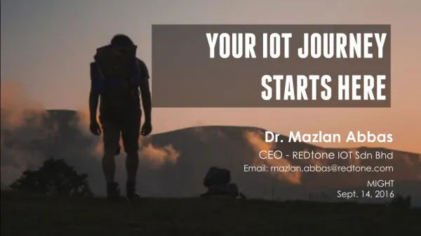 Your IOT Journey Starts Here