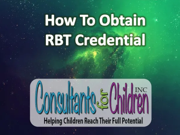 How To Obtain RBT Credential