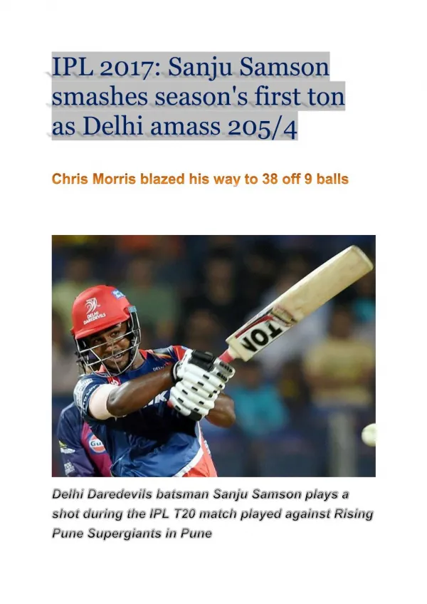 IPL 2017: Sanju Samson smashes season's first ton as Delhi amass 205/4