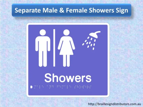 Separate Male & Female Showers Sign - Braille Sign Distributors