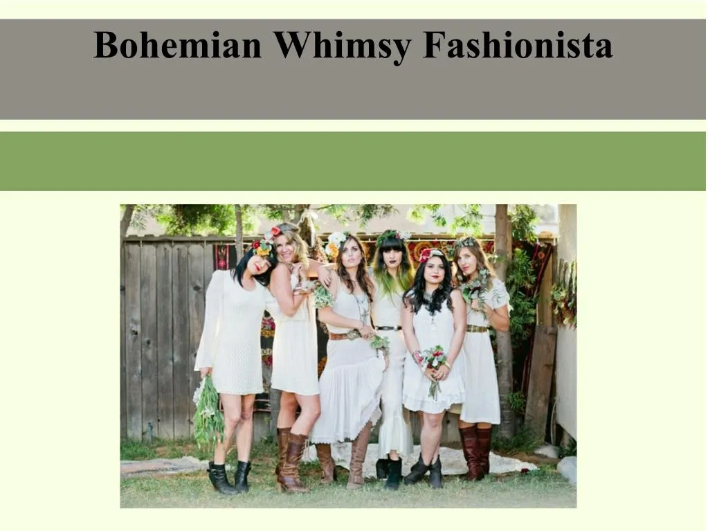 bohemian whimsy fashionista