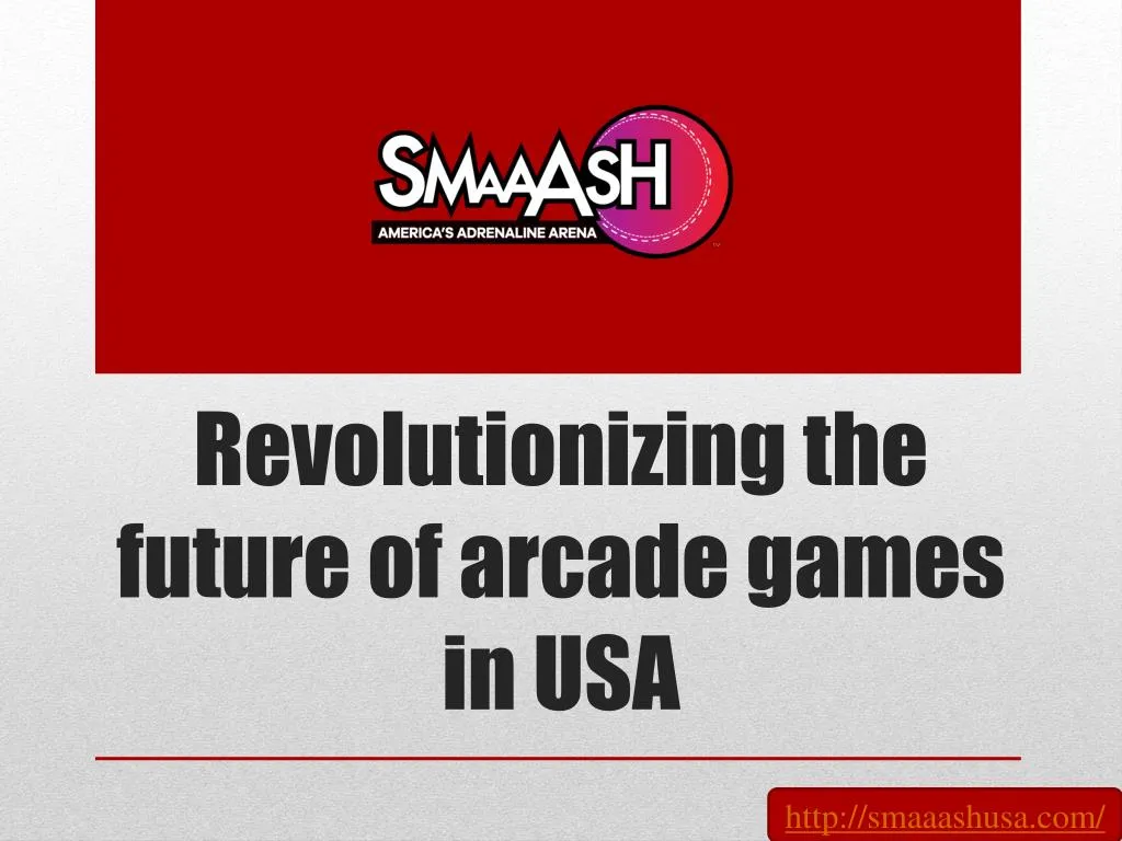 revolutionizing the future of arcade games in usa