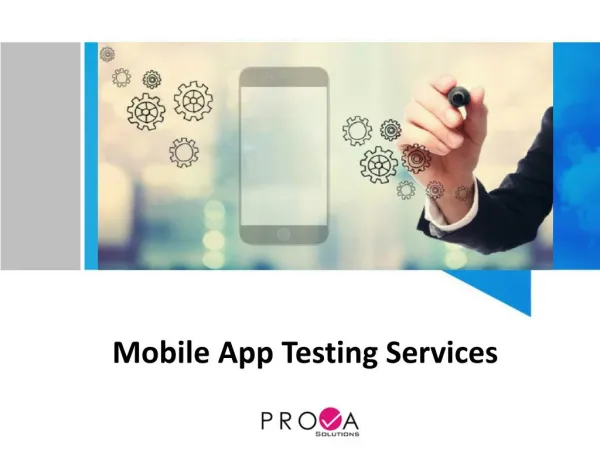 Mobile App Testing Services | Prova Solutions
