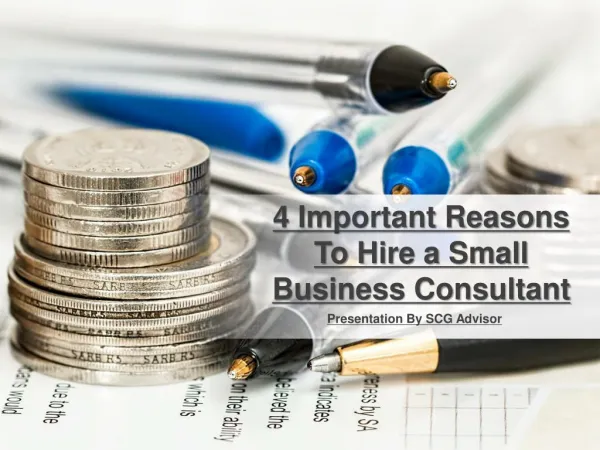 4 Important Reasons to Hire a Small Business Consultant