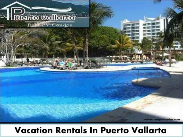 Condos In Puerto Vallarta For Rent
